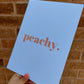 Quote Print | Peachy | Word Print