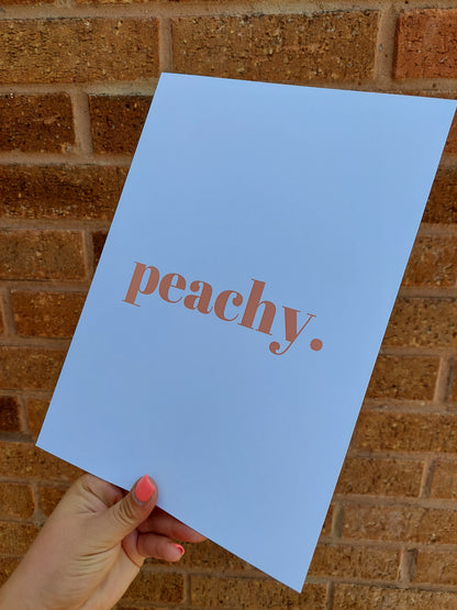 Quote Print | Peachy | Word Print
