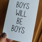 Kids Bedroom Print | Boys Will Be Boys | Nursery Print | Children's Bedroom Print