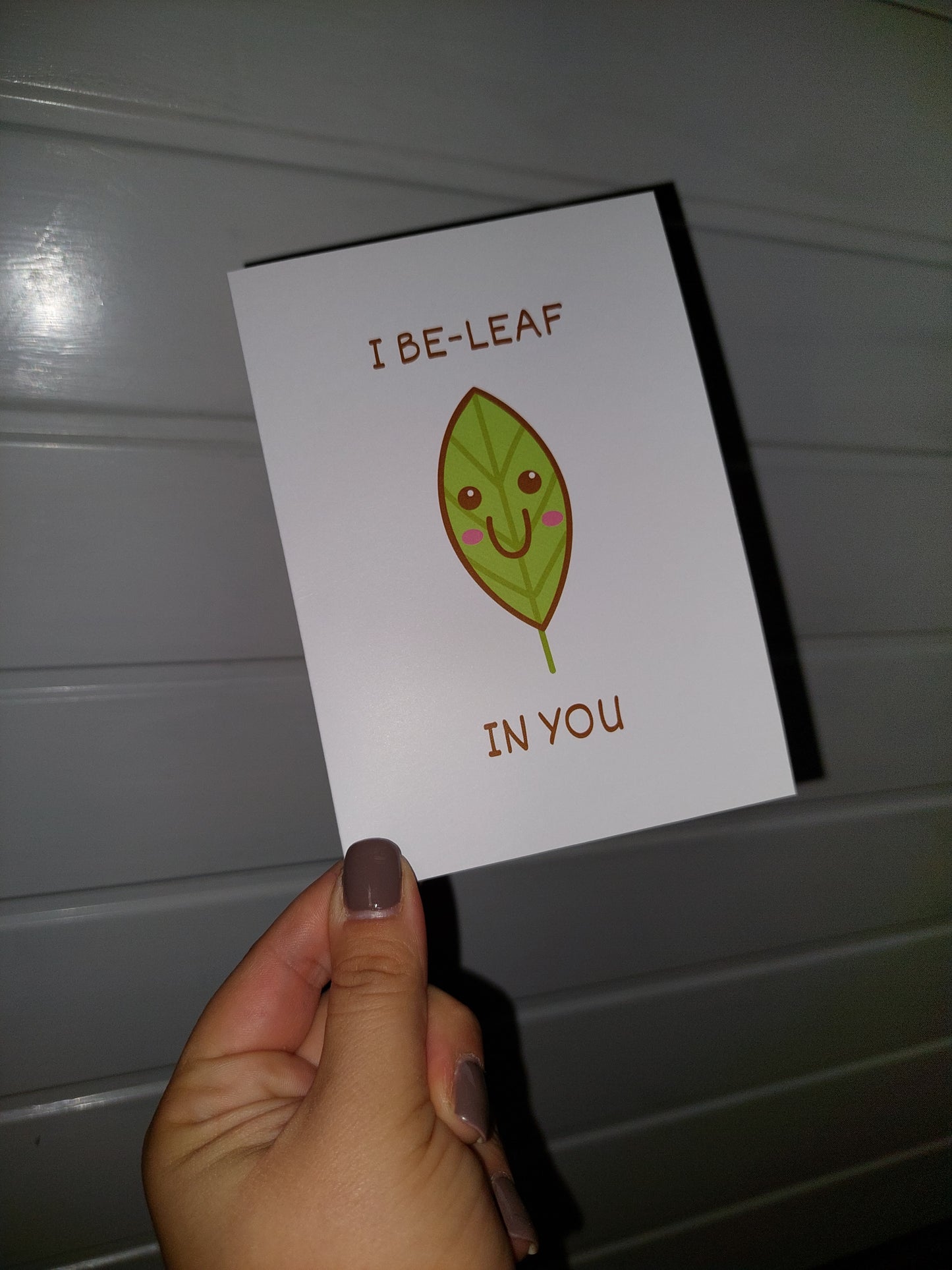 Thoughtful Card | I Be-Leaf In You - Believe In You Card | Exams Card | Graduation Card | New Job Card | Good Luck Card