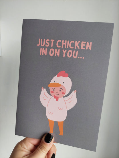 Thinking Of You Card | Just Chicken In On You | Funny Card