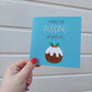 Christmas Card | Thanks for pudding up with us | Funny Teacher Christmas Card
