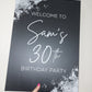Black & Silver Welcome Board Sign | Personalised Birthday Board | Birthday Party Sign | A4, A3, A2