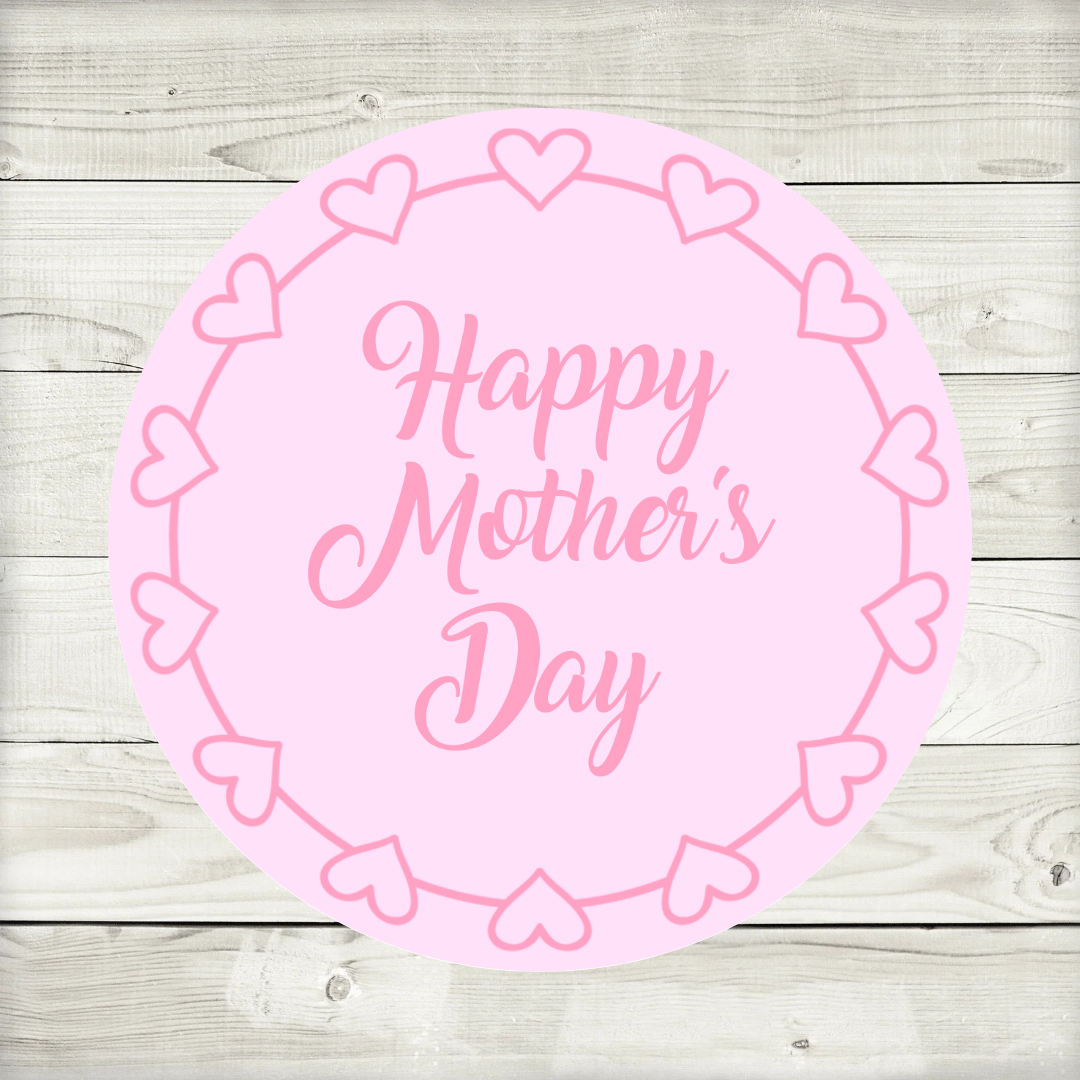 Mother's Day Stickers | Various Sizes | Mother's Day Decor | Design 1