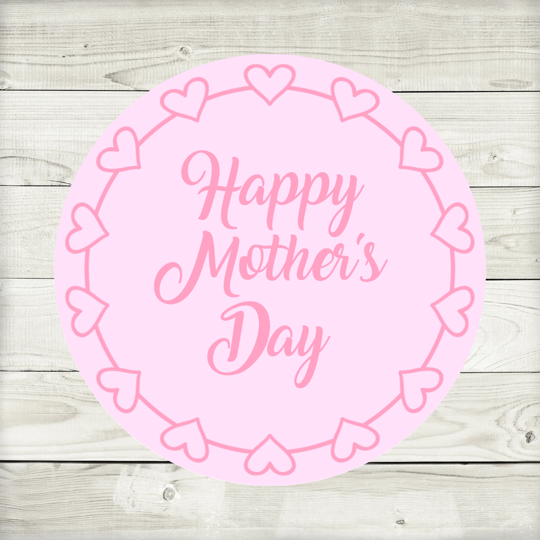 Mother's Day Stickers | Various Sizes | Mother's Day Decor