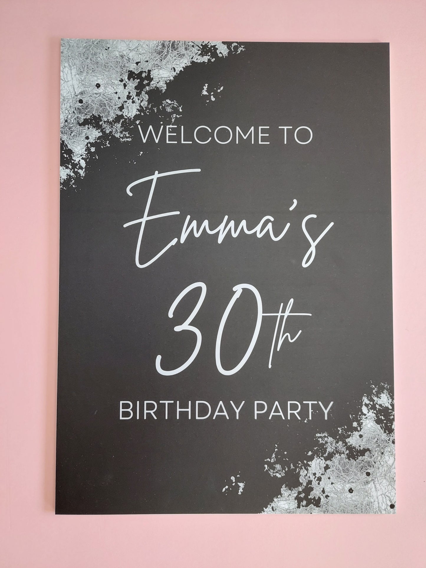 Emma's 30th Birthday | A3 Black & Silver Welcome Board Sign | Personalised Birthday Board | SALE ITEM
