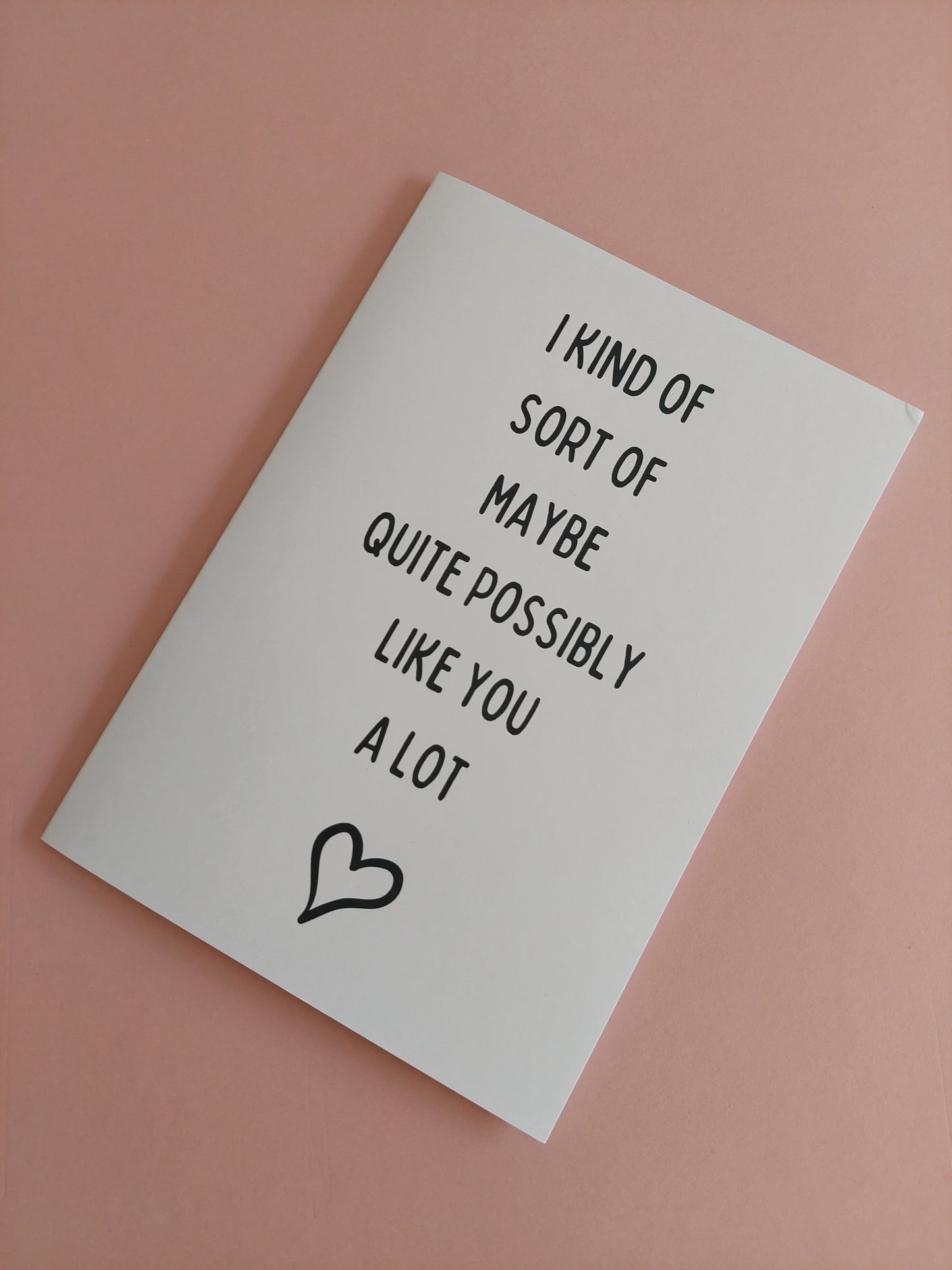 A5 Valentines Card | Anniversary Card | Kind Of Like You Alot | SALE ITEM