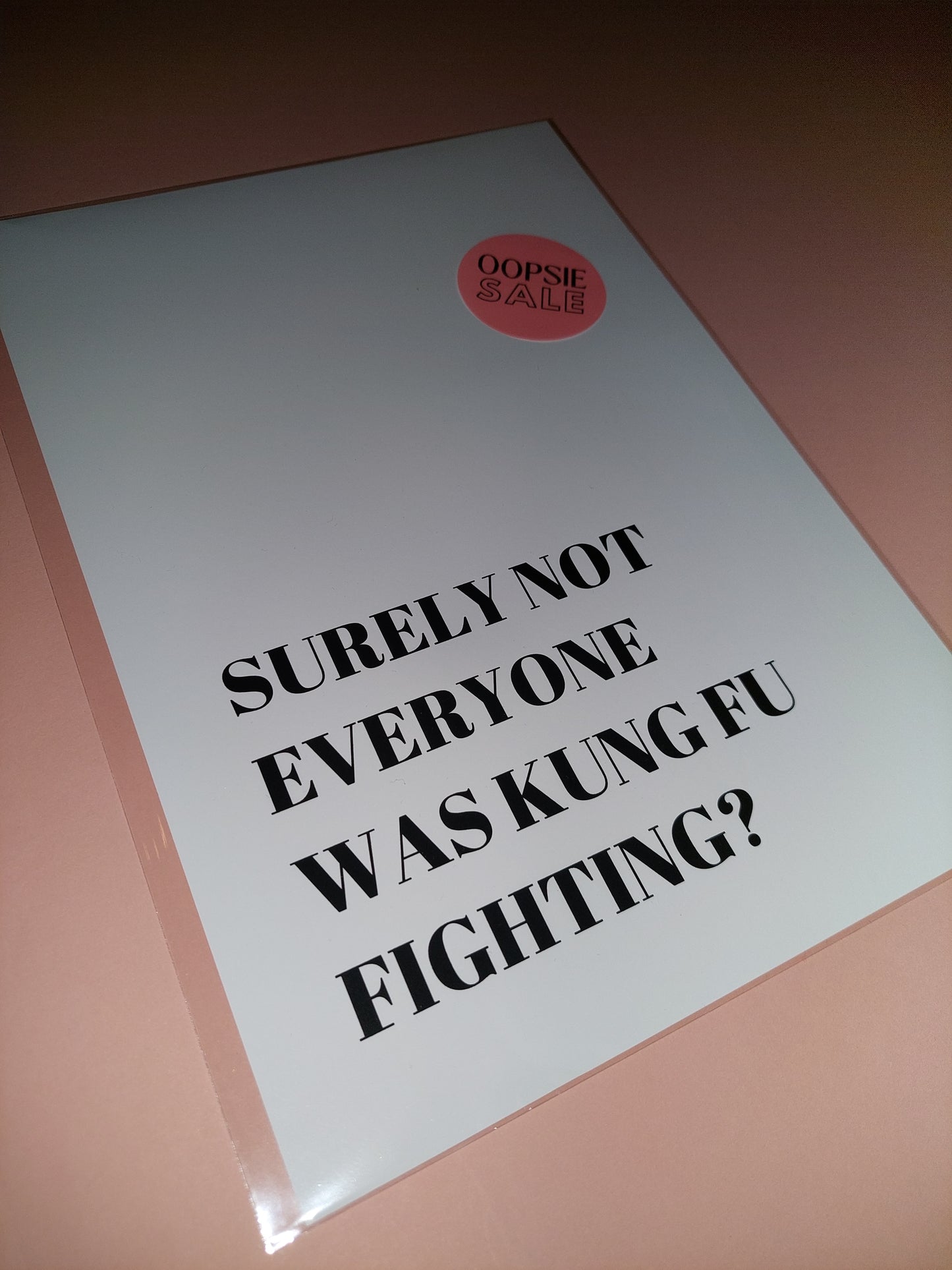 Quote Print | A4 Kung Fu Fighting Print | SALE ITEM
