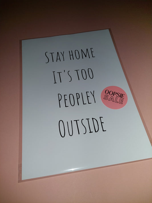 Quote Print | A4 Stay Home Print | SALE ITEM