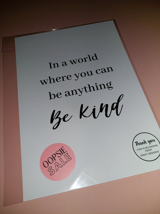 Quote Print | A4 Be Kind Print | SALE ITEM