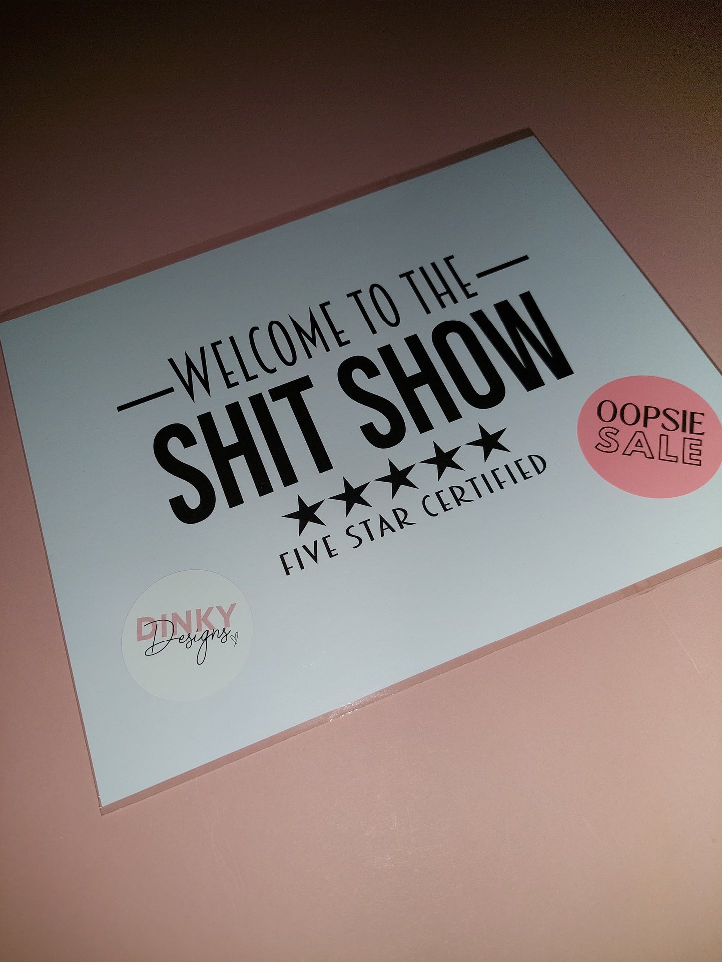 Quote Print | 8x10 Welcome To The Shit Show Print | SALE ITEM