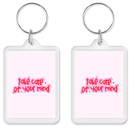 Keyring Gift | Take Care Of Your Mind | Positive Quote Keyring | Positive Reminder Gift