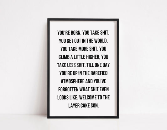 Quote Print | Layer Cake | Inspirational Print | Motivational Print | Positive Print