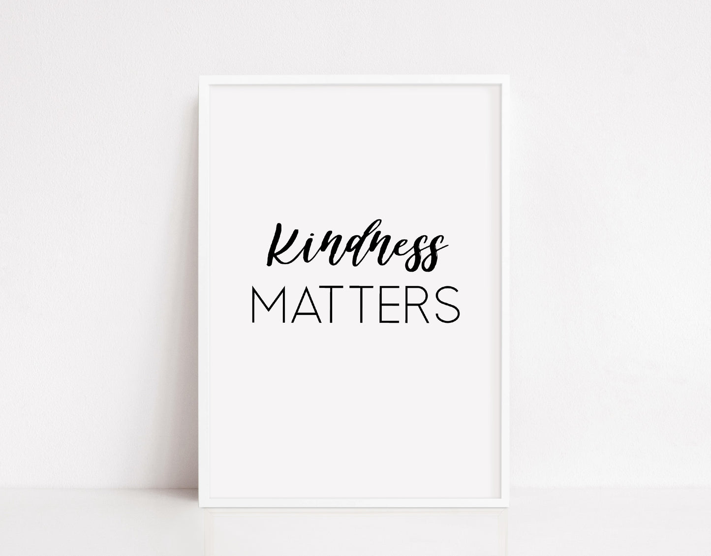 Quote Print | Kindness Matters | Positive Print | Motivational Print | Inspirational Print