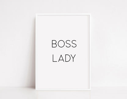 Quote Print | Boss Lady | Motivational Print