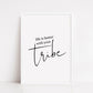 Family Print | Life Is Better With Your Tribe | Quote Print