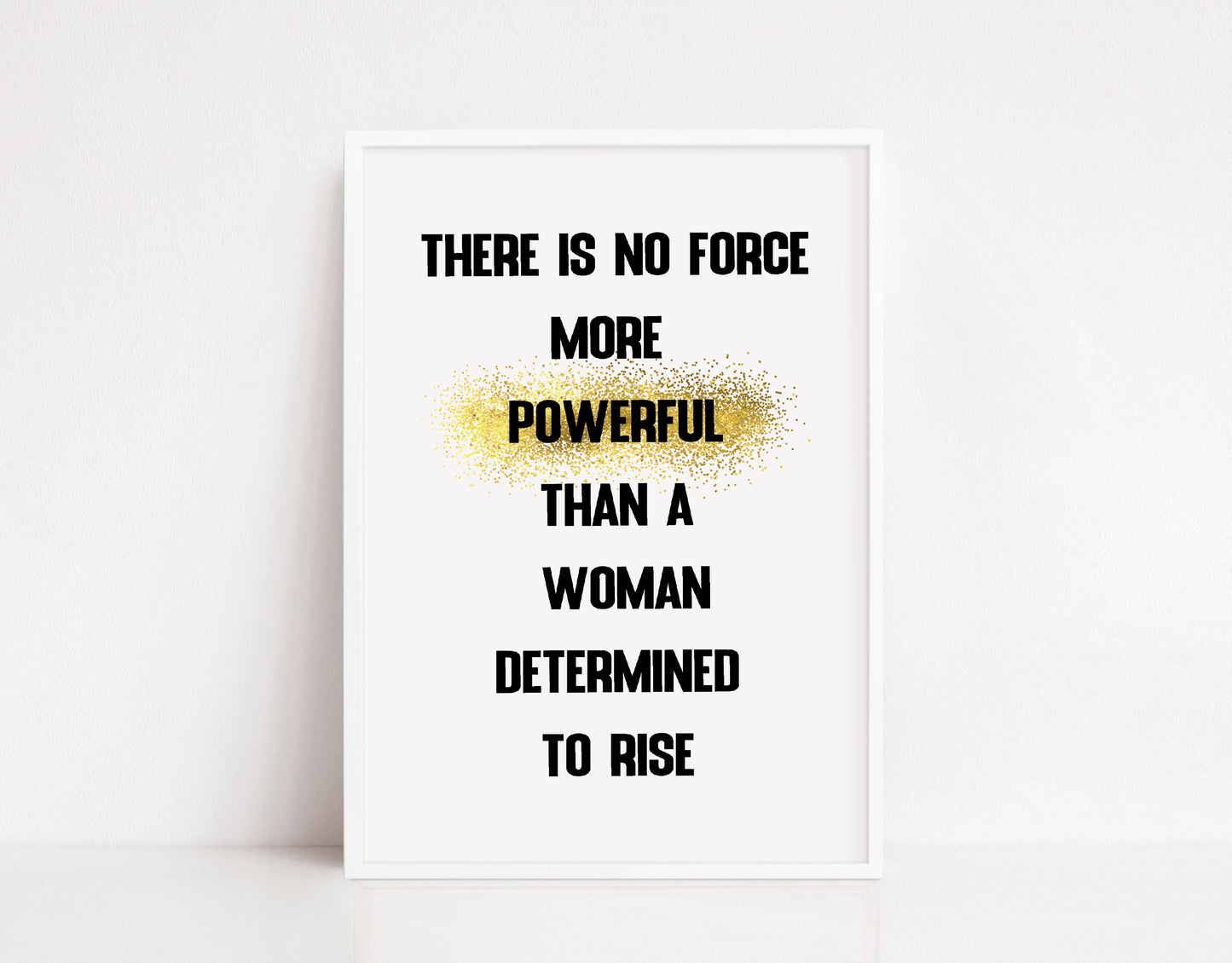 Quote Print | There Is No Force More Powerful | Motivational Print | Positive Print