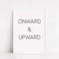 Quote Print | Onward & Upward | Positive Print | Motivational Print - Dinky Designs