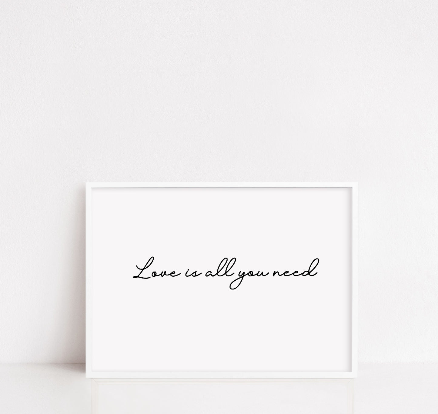 Quote Print | Love Is All You Need | Love Print - Dinky Designs