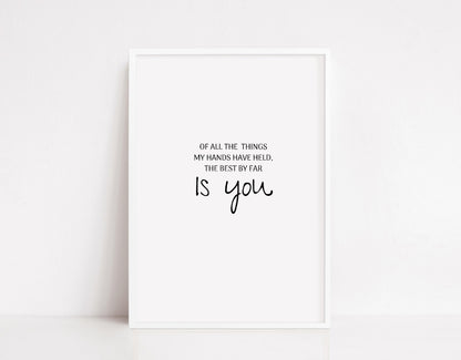 Nursery Print | Of All The Things My Hands Have Held | Quote Print | Baby Print - Dinky Designs