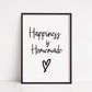 Kitchen Print | Happiness Is Homemade | Quote Print - Dinky Designs