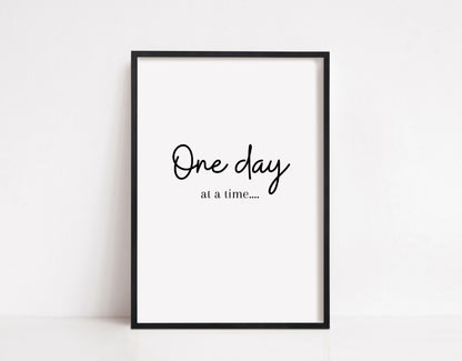 Quote Print | One Day At A Time | Positive Print | Motivational Print - Dinky Designs