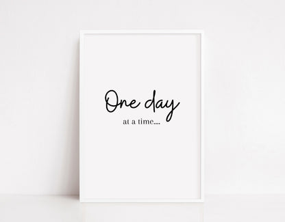 Quote Print | One Day At A Time | Positive Print | Motivational Print - Dinky Designs