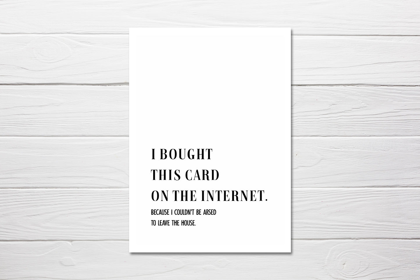 Birthday Card | I Bought This Card On The Internet | Funny Card | Joke Card - Dinky Designs