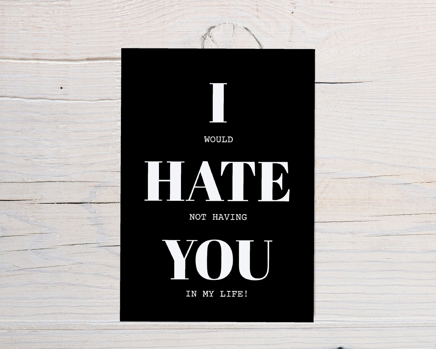 Valentines Card | Anniversary Card | I Hate You | Funny Card | Couples Card | Joke Card