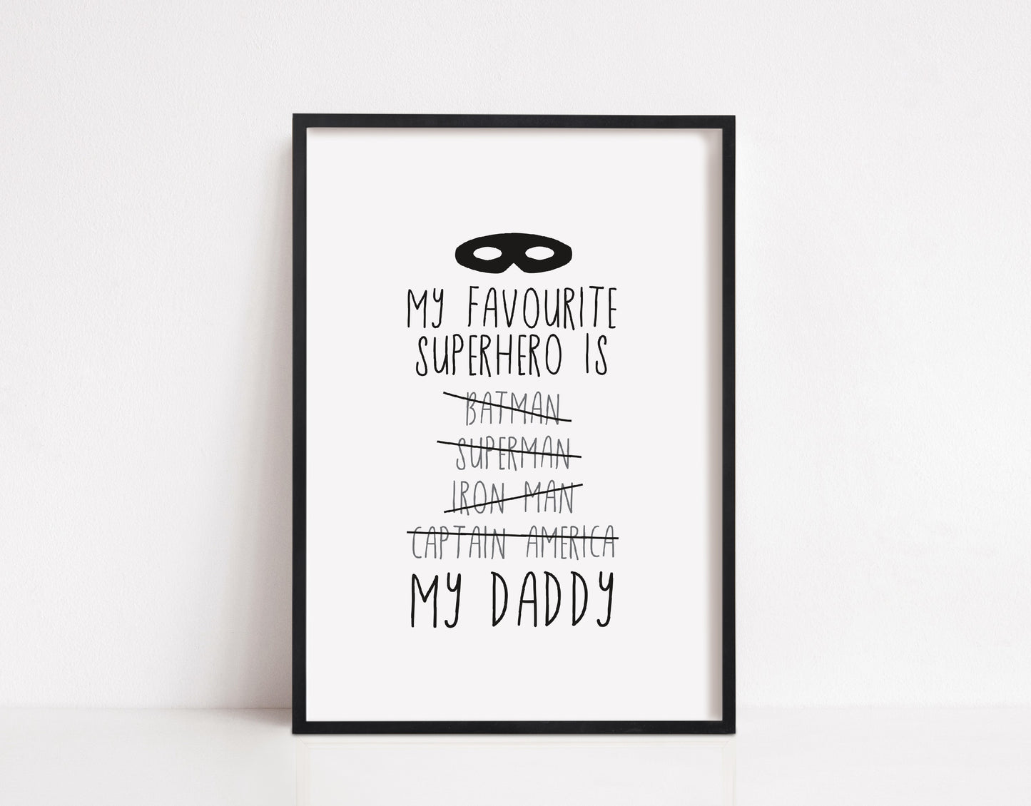 Fathers Day Print | My Favourite Superhero Is My Daddy | Family Print | Daddy Print - Dinky Designs