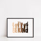 Quote Print | Be Kind | Motivational Print - Dinky Designs