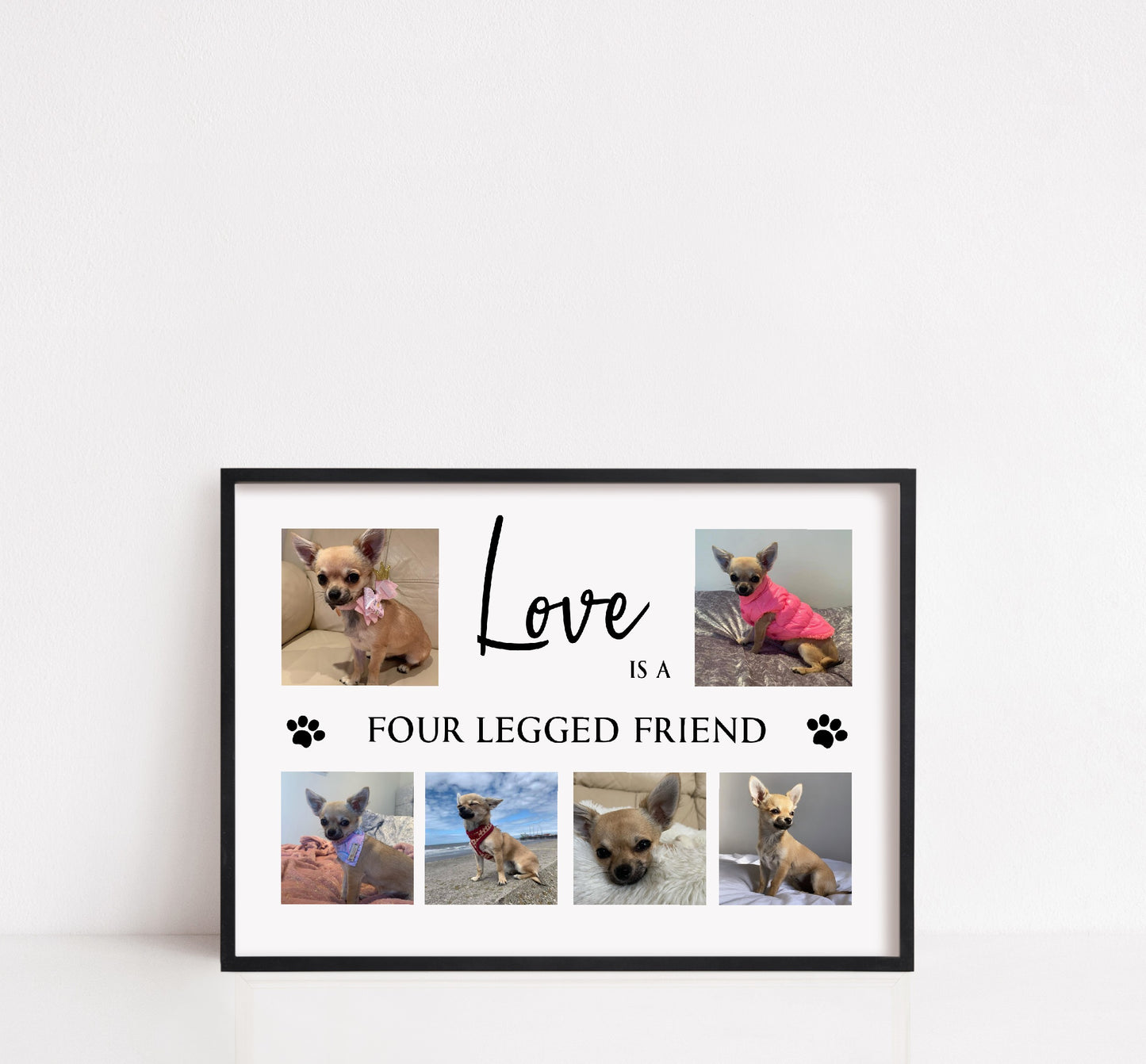 Pet Print | Love Is A Four Legged Friend | Family Print | Pet Gift - Dinky Designs