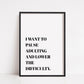 Quote Print | I Want To Pause Adulting & Lower The Difficulty | Funny Print - Dinky Designs