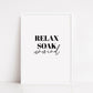 Bathroom Print | Relax, Soak, Unwind | Quote Print | Bathroom Decor - Dinky Designs
