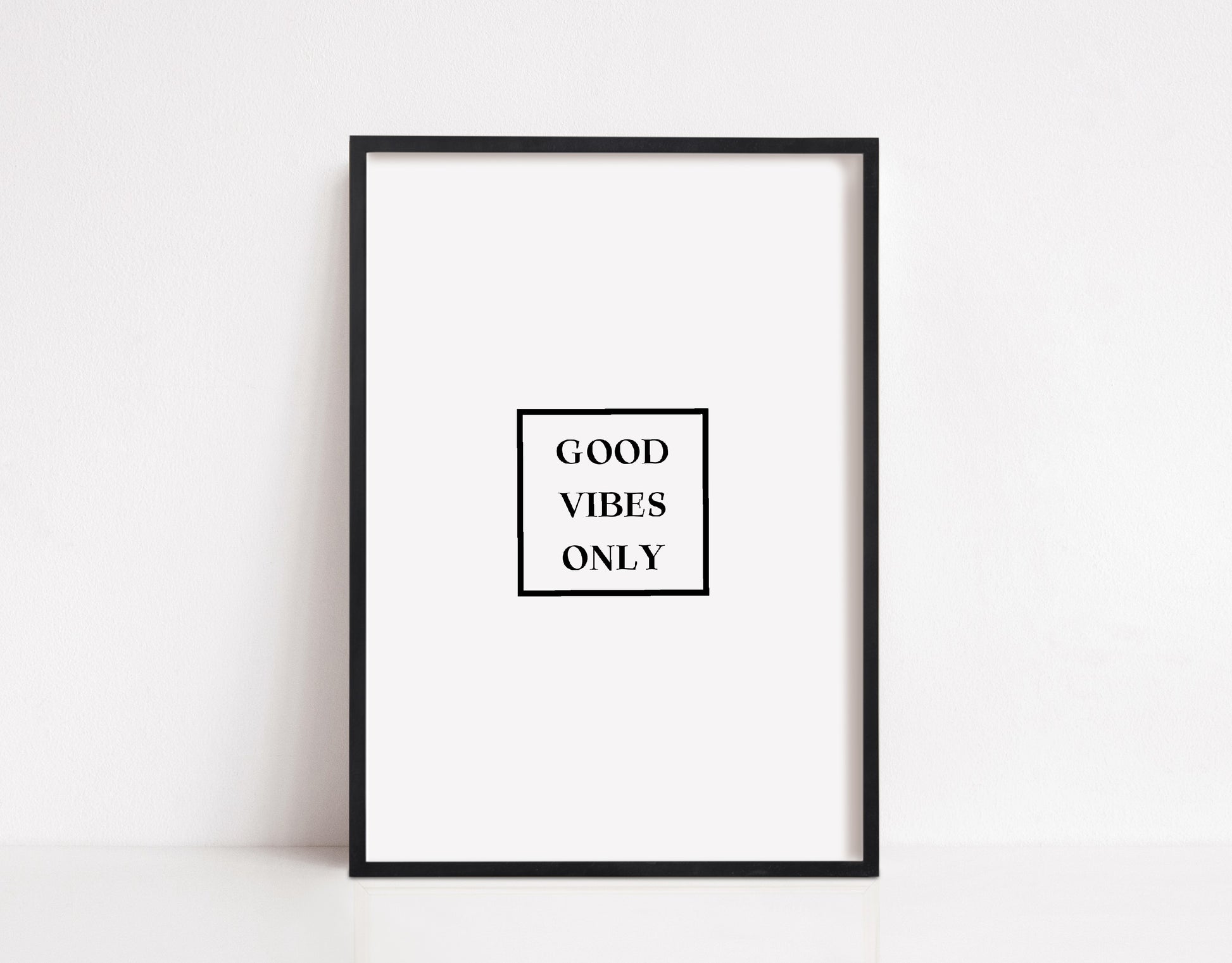 Quote Print | Good Vibes Only | Motivational Print | Positive Print - Dinky Designs