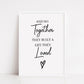 Quote Print | And So Together They Built A Life They Loved | Home Decor | House Print | New House Gift - Dinky Designs