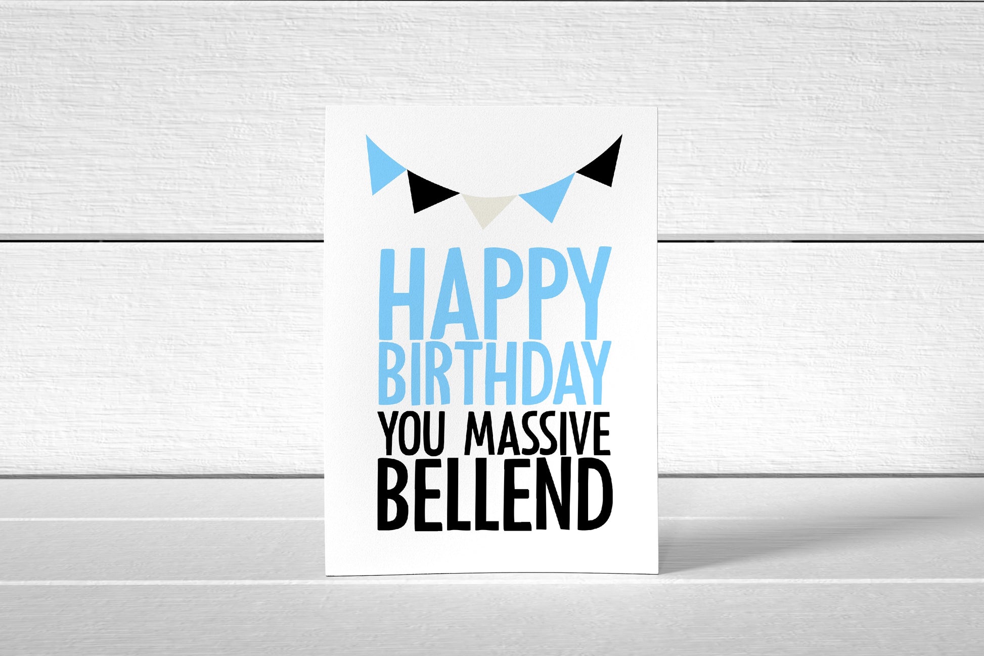 Birthday Card | Happy Birthday You Massive Bellend | Joke Card | Funny Card - Dinky Designs