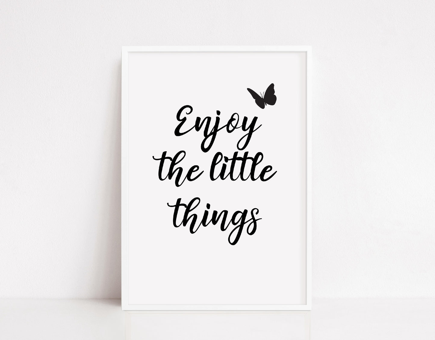 Quote Print | Enjoy The Little Things | Motivational Print | Positive Print