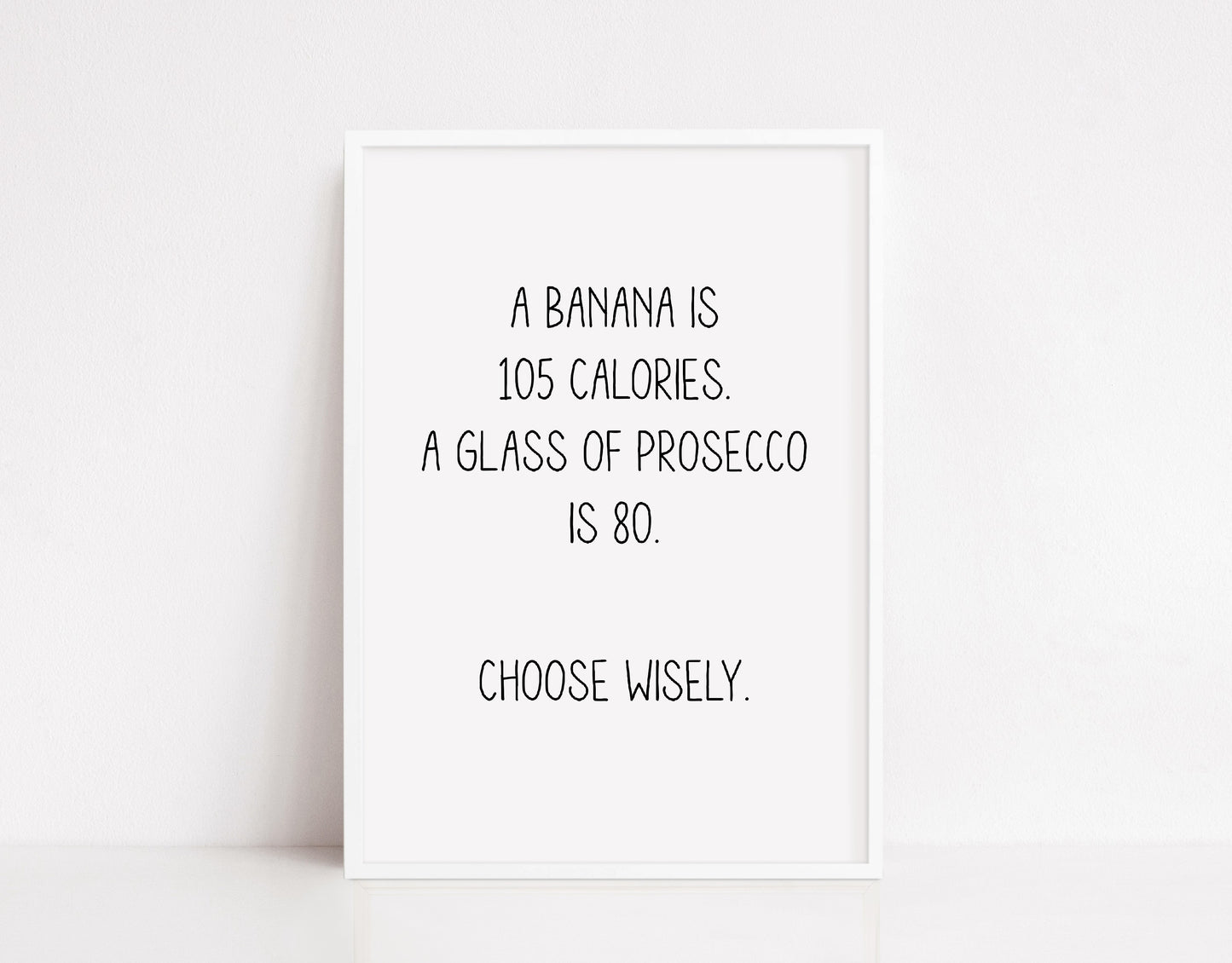 Kitchen Print | Choose Wisely | Funny Print | Quote Print