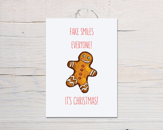 Christmas Card | Fake Smiles Everyone, It's Christmas! | Funny Card
