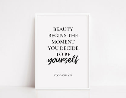 Quote Print | Beauty Begins The Moment You Decide To Be Yourself | Motivational Print