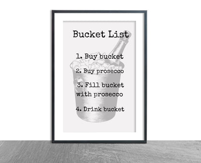 Quote Print | Prosecco Bucket List | Funny Print | Gift