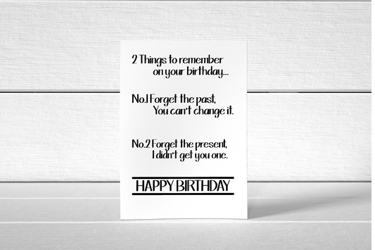 Birthday Card | 2 Things To Remember On Your Birthday | Funny Card