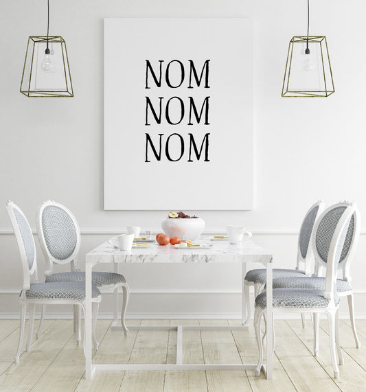 Kitchen Print | Nom Nom Nom | Quote Print