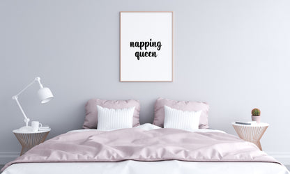 Bedroom Print | Napping Queen | Quote Print