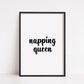 Bedroom Print | Napping Queen | Quote Print