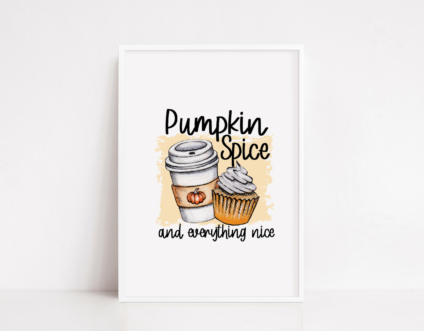 Halloween Print | Pumpkin Spice And Everything Nice | Halloween Gift | Halloween Décor