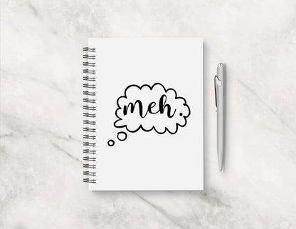 Quote Notebook | Meh Quote Notebook | Notebook Gift
