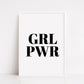 Quote Print | GRL PWR | Girly Print | Girl Power Print