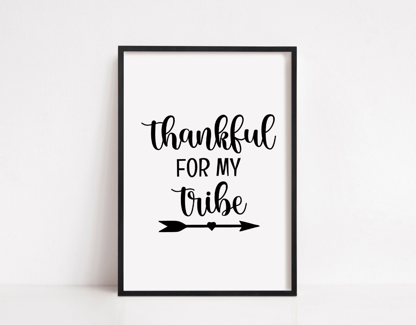 Family Print | Thankful For My Tribe | Quote Print